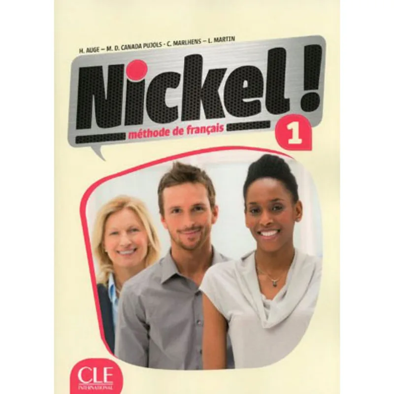 NICKEL! 1 - NIVEAUX A1/A2 - LIVRE DE L'ELEVE