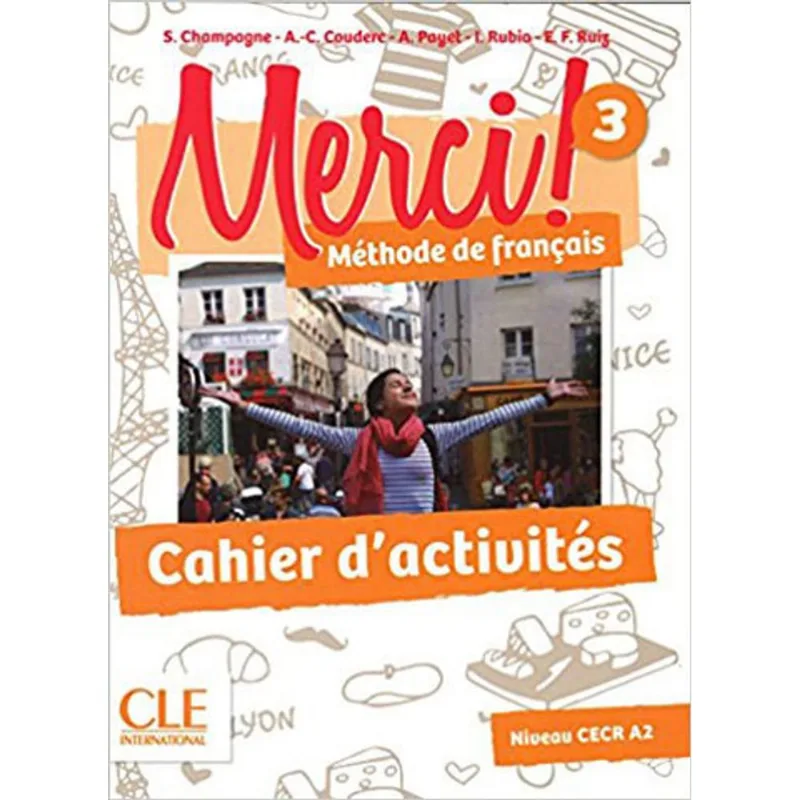 MERCI! 3 - NIVEAU A2 - CAHIER D'ACTIVITES