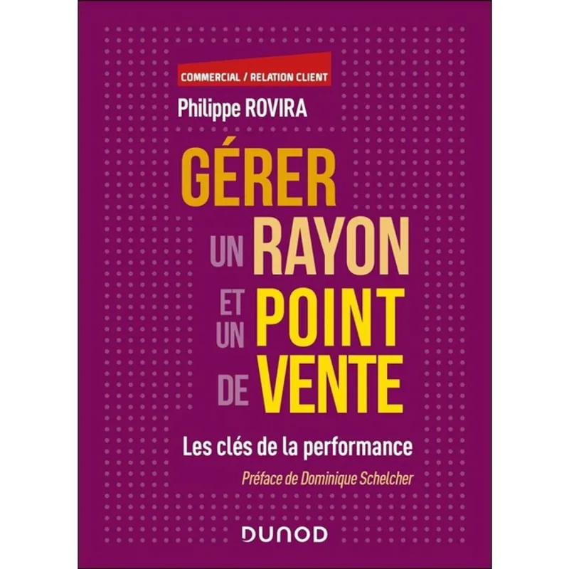 GÉRER UN RAYON ET UN POINT DE VENTE