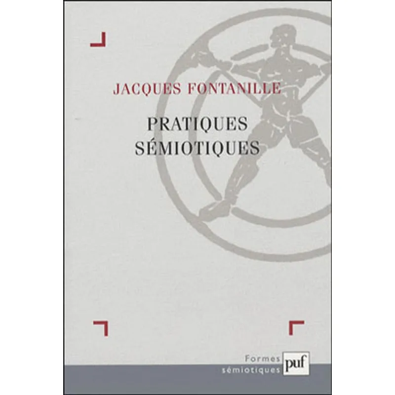 PRATIQUES SEMIOTIQUES
