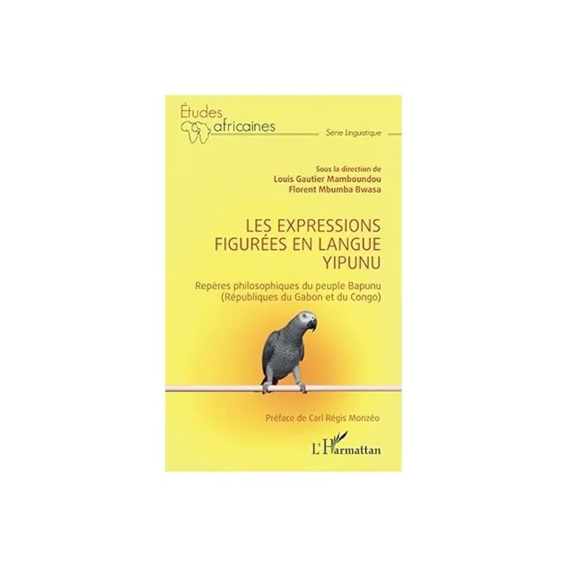 LES EXPRESSIONS FIGURÉES EN LANGUE YIPUNU