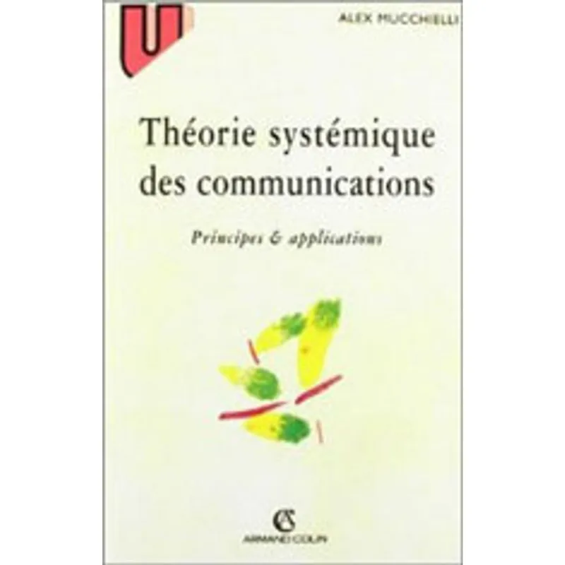 THEORIE SYSTEMIQUE DES COMMUNICATIONS