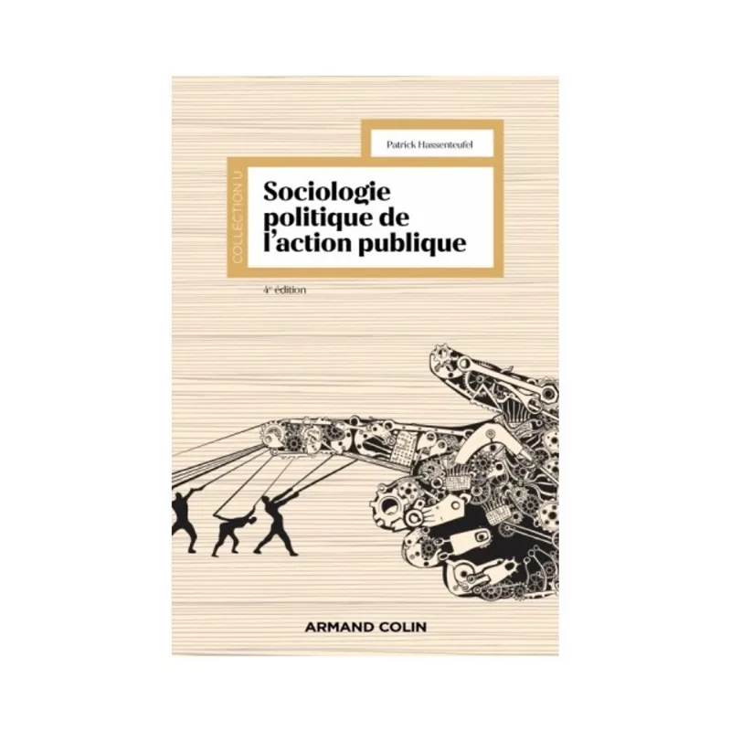 SOCIOLOGIE POLITIQUE DE L'ACTION PUBLIQUE