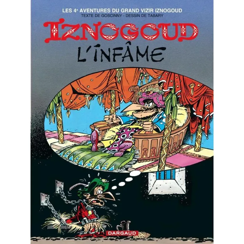 IZNOGOUD - TOME 4