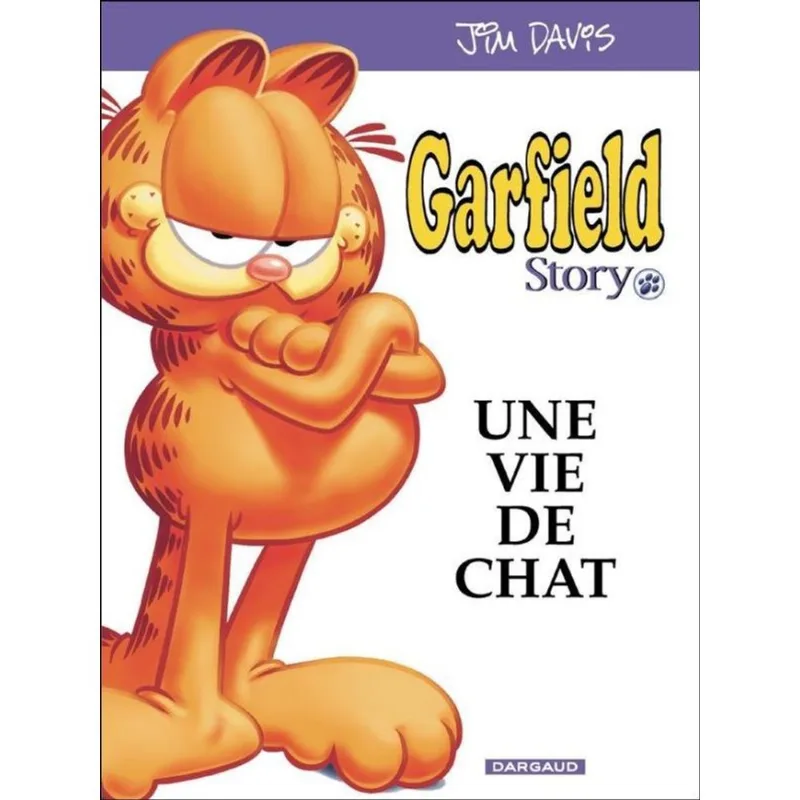 GARFIELD HORS-SÉRIE - UNE VIE DE CHAT