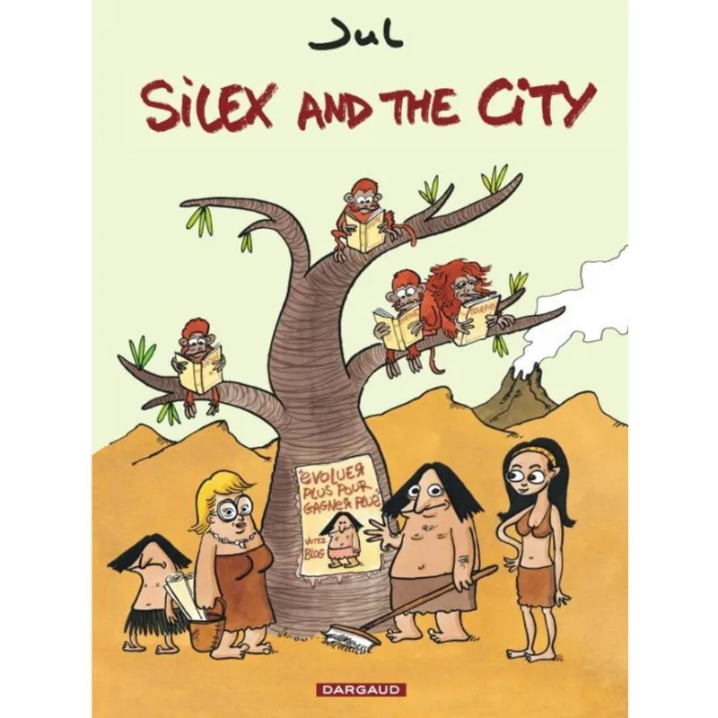 SILEX AND THE CITY - TOME I