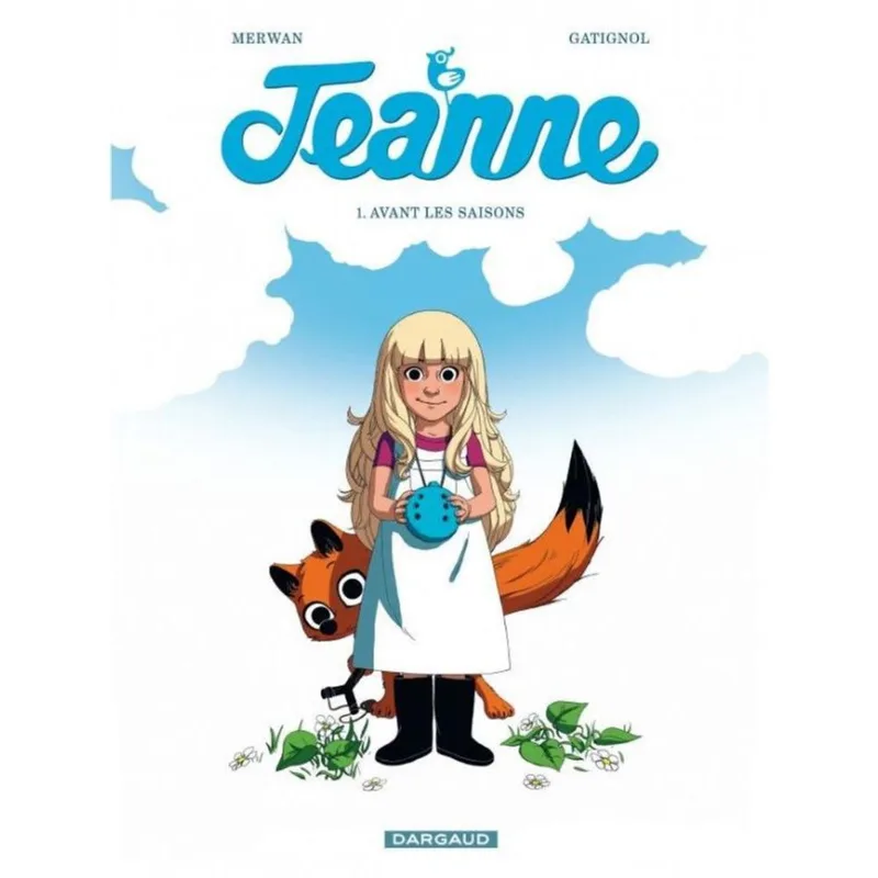 JEANNE - AVANT LES SAISONS - VOL. 1