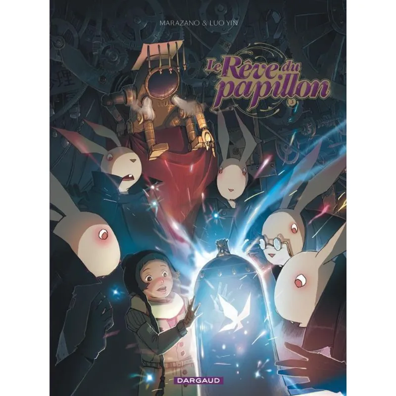 LE RÊVE DU PAPILLON - TOME 3