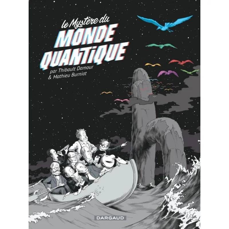 LE MYSTÈRE DU MONDE QUANTIQUE