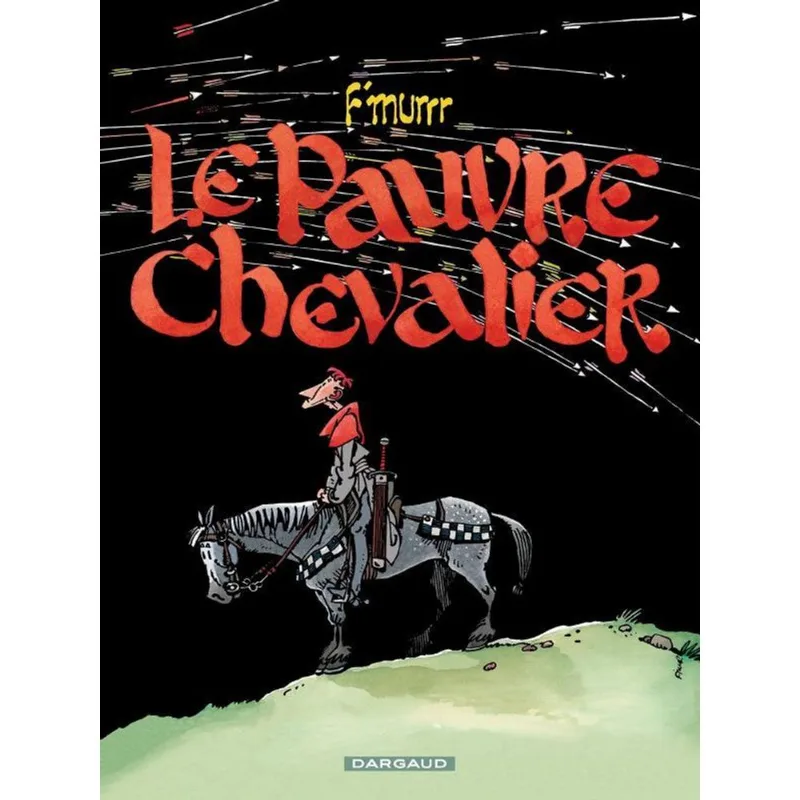 LE PAUVRE CHEVALIER