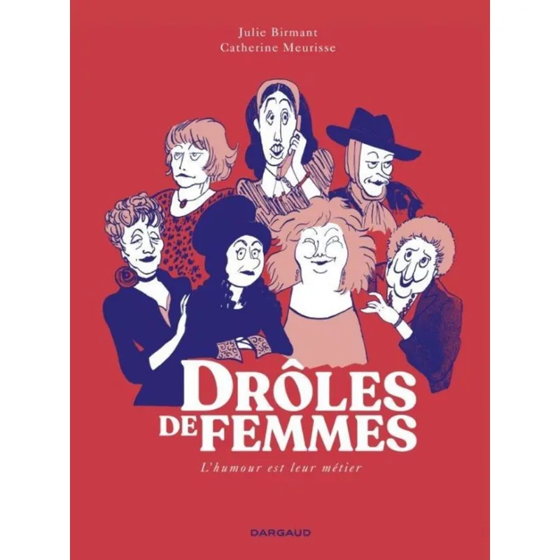 DRÔLES DE FEMMES