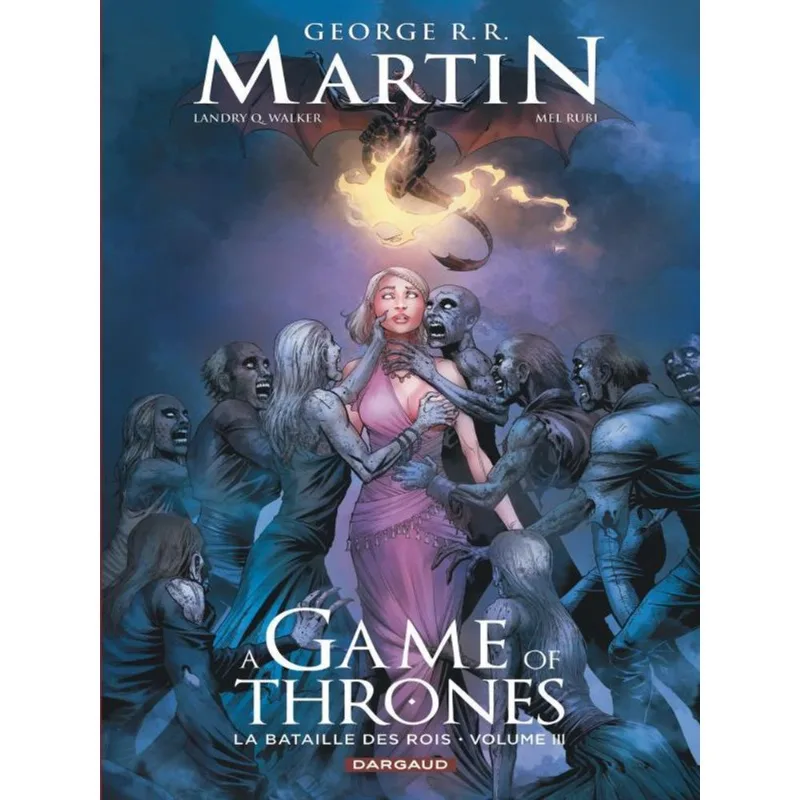 A GAME OF THRONES - LA BATAILLE DES ROIS - VOL. 3