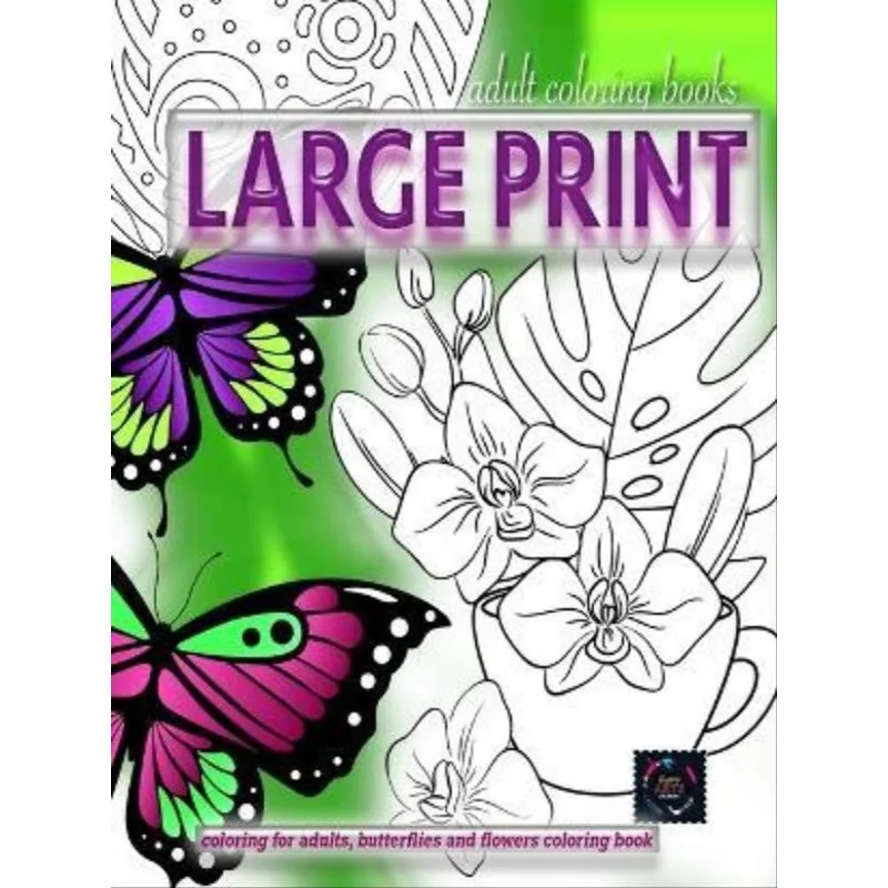 ADULT COLORING BOOKS LARGE PRINT