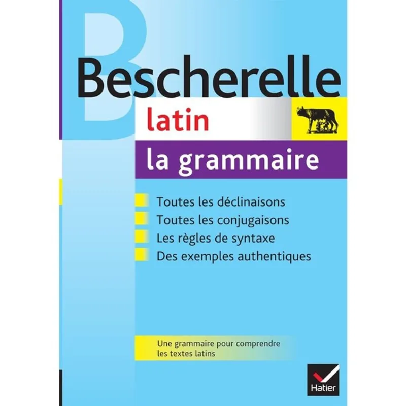 GRAMMAIRE DU LATIN, LA