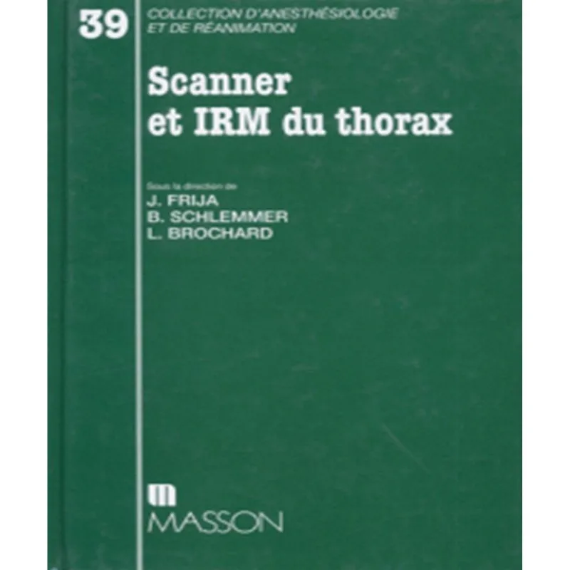 Scanner Et Irm Du Thorax