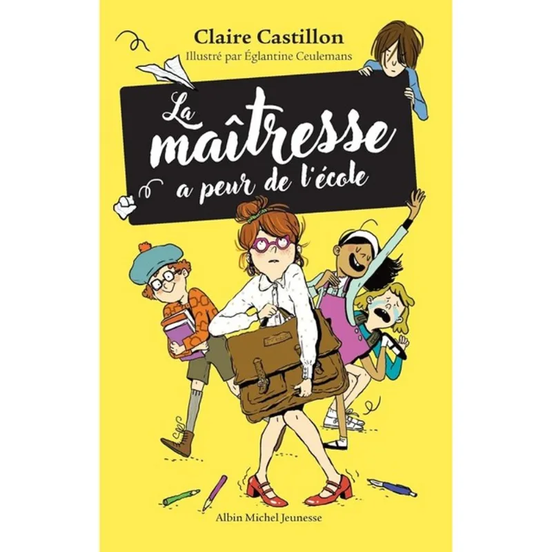 LA MAÎTRESSE A PEUR DE L'ÉCOLE