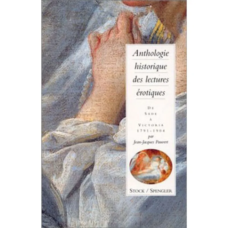 ANTHOLOGIE HISTORIQUE DES LECTURES EROTIQUES TOME 2