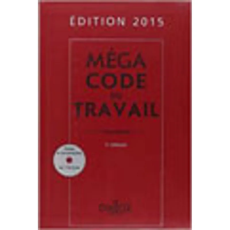 MEGA CODE DU TRAVAIL