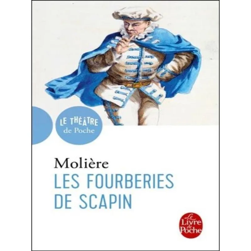 LES FOURBERIES DE SCAPIN