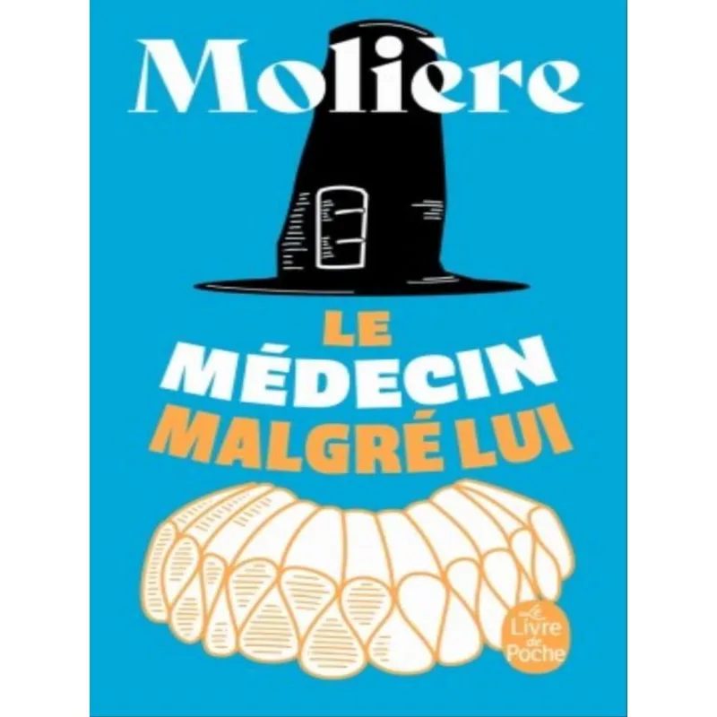 LE MÉDECIN MALGRÉ LUI