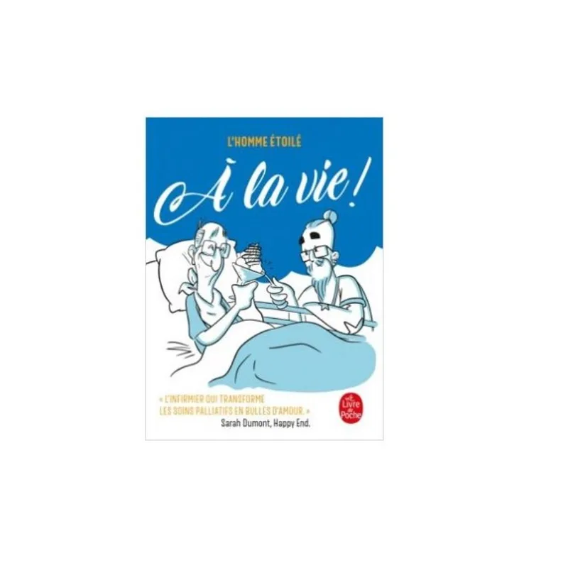 À LA VIE!