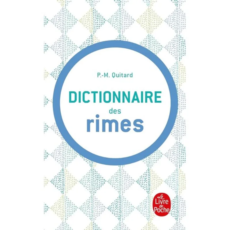 DICTIONNAIRE DES RIMES