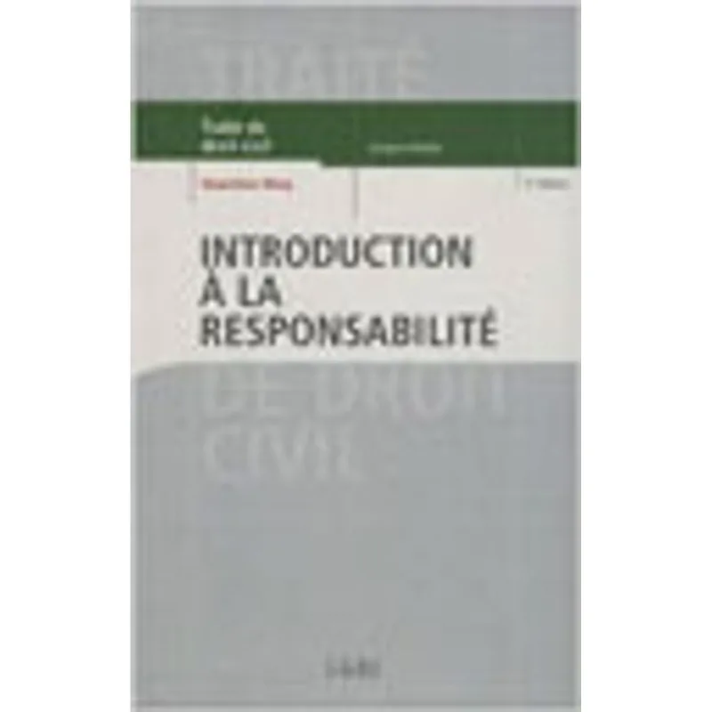 INTRODUCTION A LA RESPONSABILITE