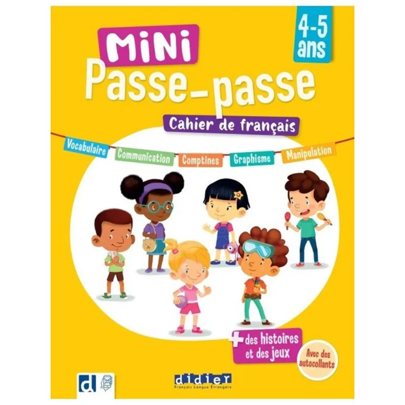 MINI PASSE-PASSE - 4-5 ANS - CAHIER DE FRANÇAIS