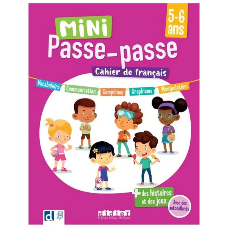 MINI PASSE-PASSE - 5-6 ANS - CAHIER DE FRANÇAIS
