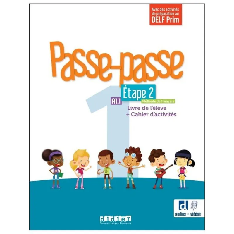 PASSE-PASSE 1 - A1.1 - ÉTAPE 2 - LIVRE + CAHIER D'ACTIVITÉS + DIDIERFLE.APP