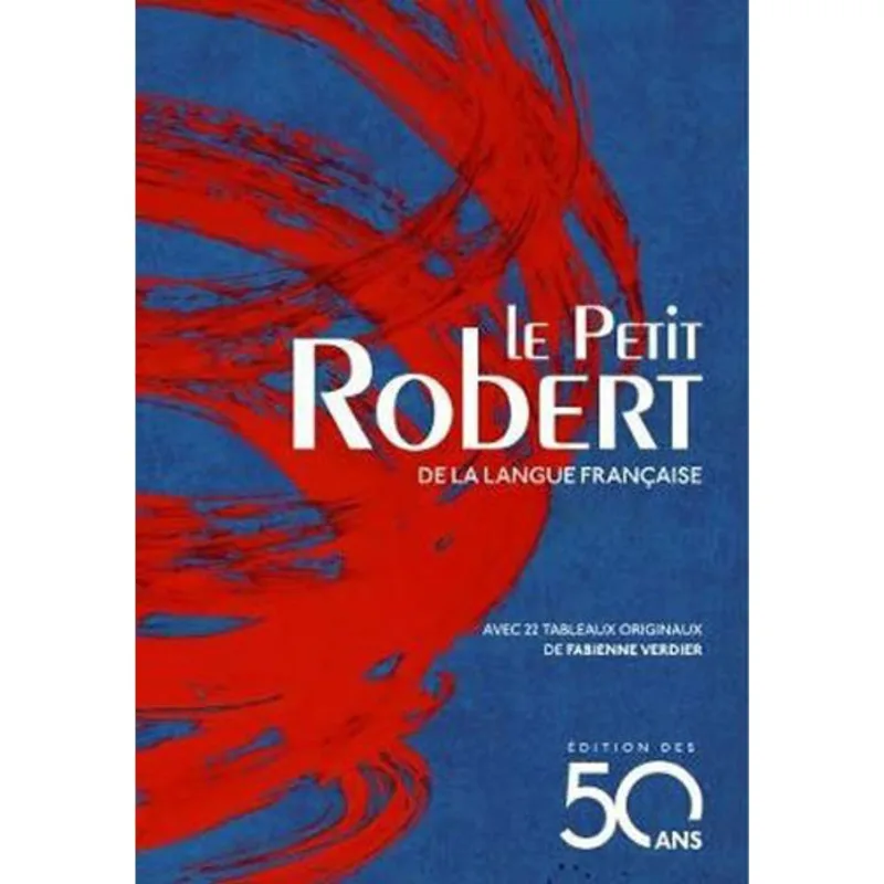 PETIT ROBERT, LE - EDITION DES 50 ANS