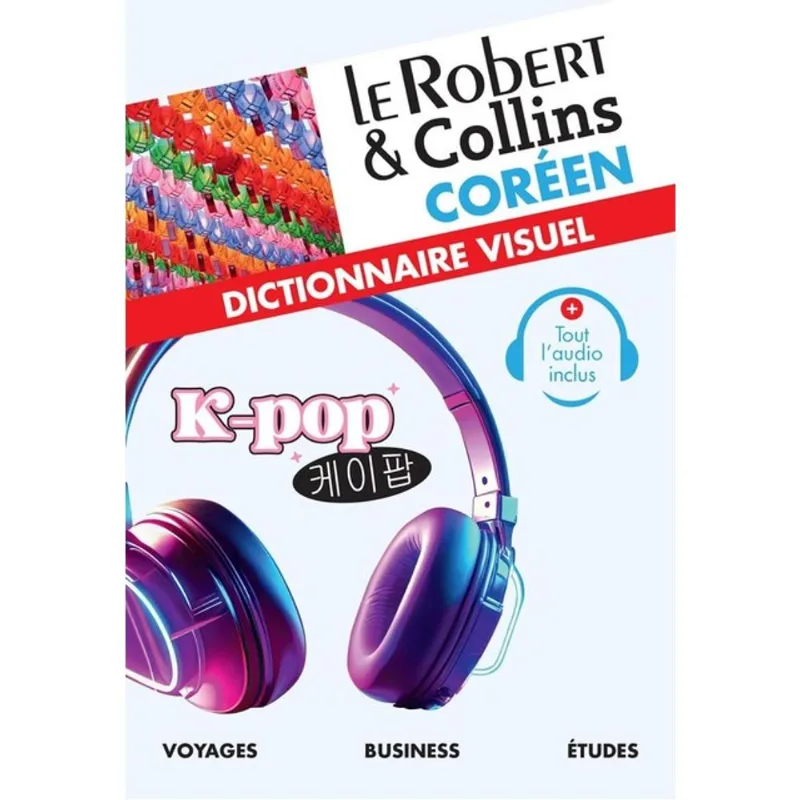 LE ROBERT & COLLINS - DICTIONNAIRE VISUEL CORÉEN