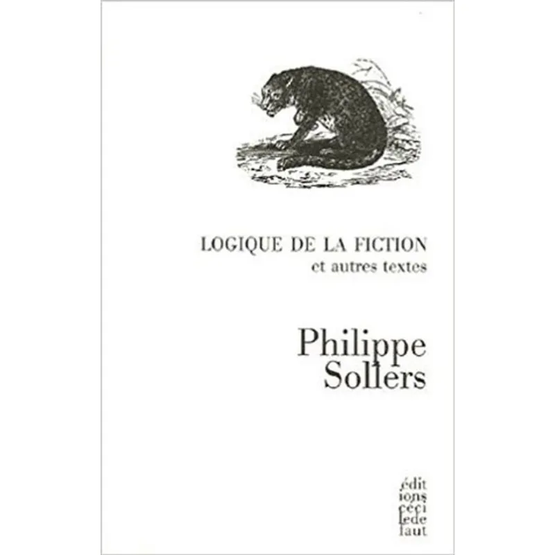 LOGIQUE DE LA FICTION ET AUTRES TEXTES