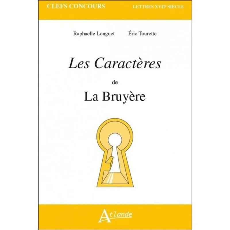 LES CARACTÈRES DE LA BRUYÈRE