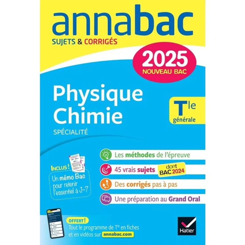 PHYSIQUE-CHIMIE TLE - ANNABAC 2025 - GÉNÉRALE SPÉCIALITÉ
