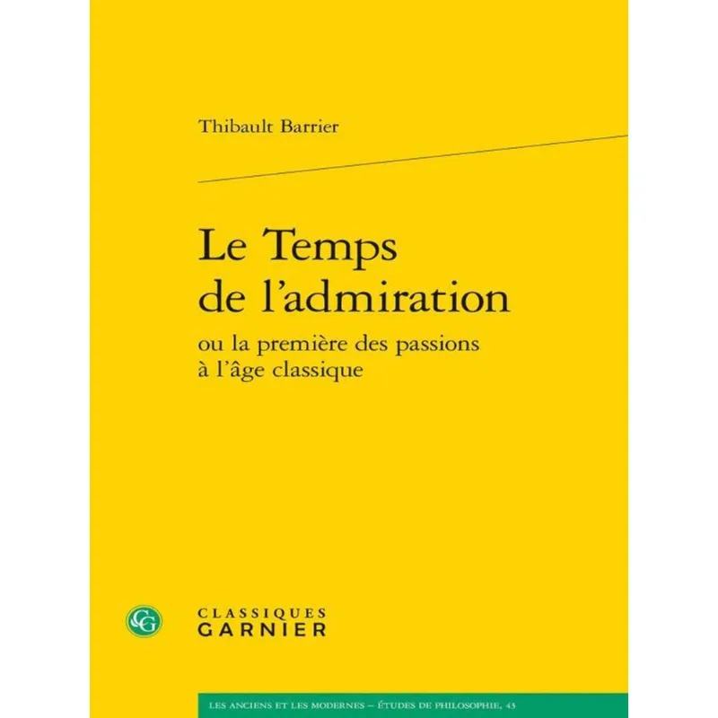 LE TEMPS DE L'ADMIRATION