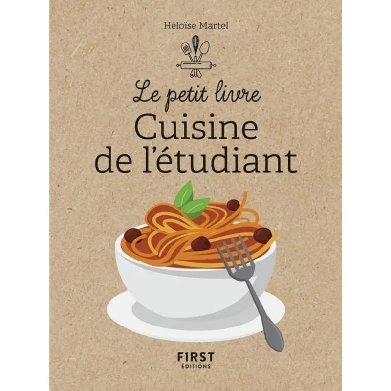 PETIT LIVRE DE LA CUISINE DE L'ÉTUDIANT