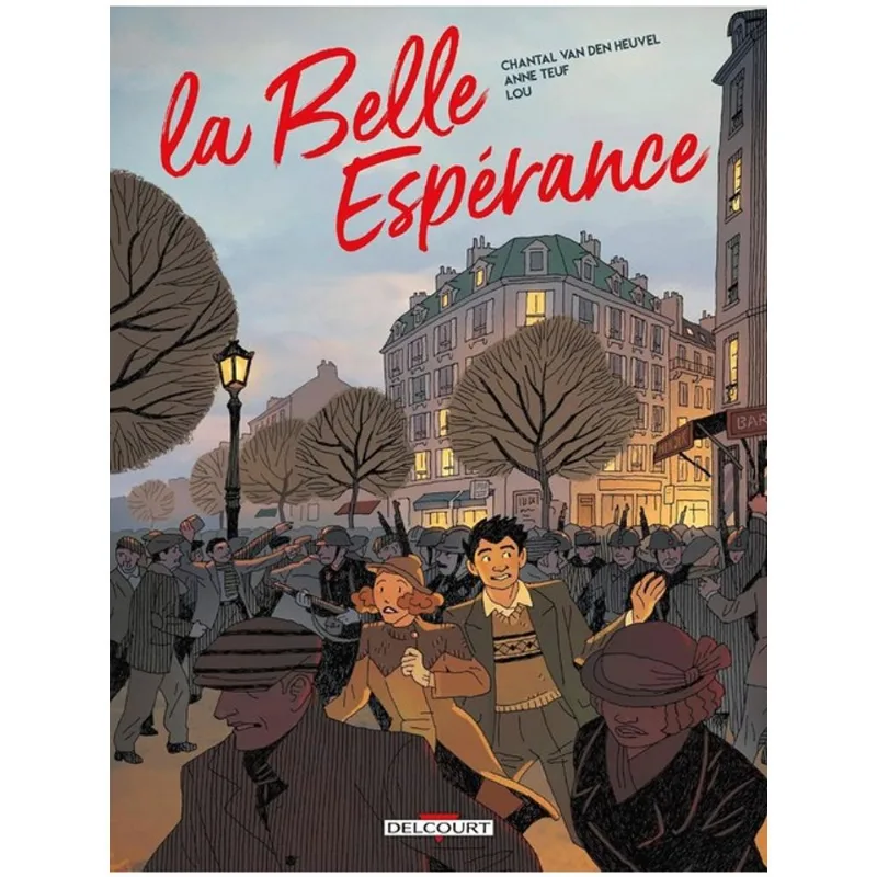 LA BELLE ESPÉRANCE - VOL. 2