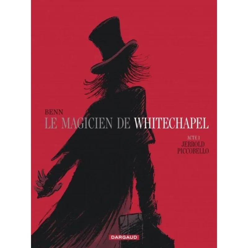 LE MAGICIEN DE WHITECHAPEL - VOL. 1