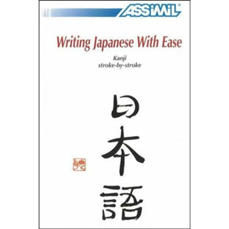 WRITING JAPANESE WITH EASE - LIVRE