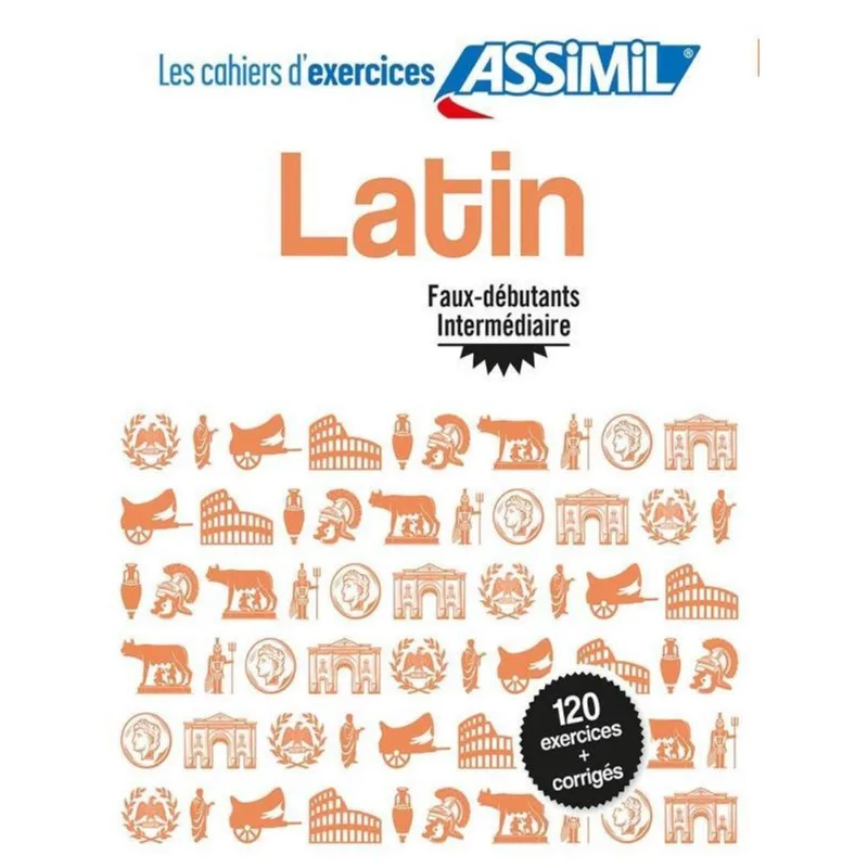LATIN FAUX-DÉBUTANTS & INTERMÉDIAIRE - CAHIER D'EXERCICES