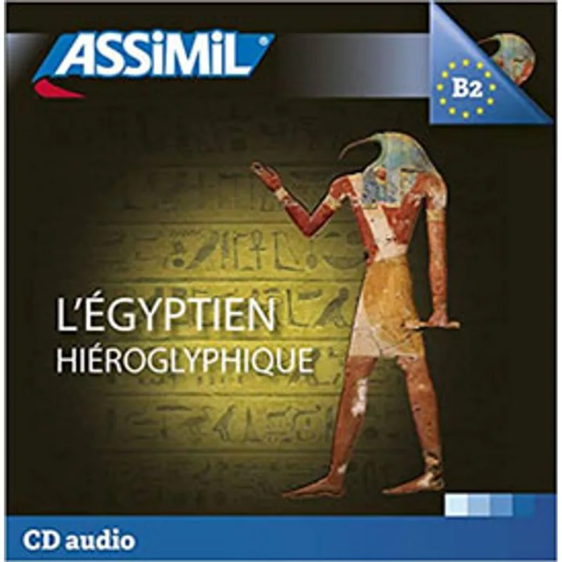 L'ÉGYPTIEN HIÉROGLYPHIQUE - CD AUDIO