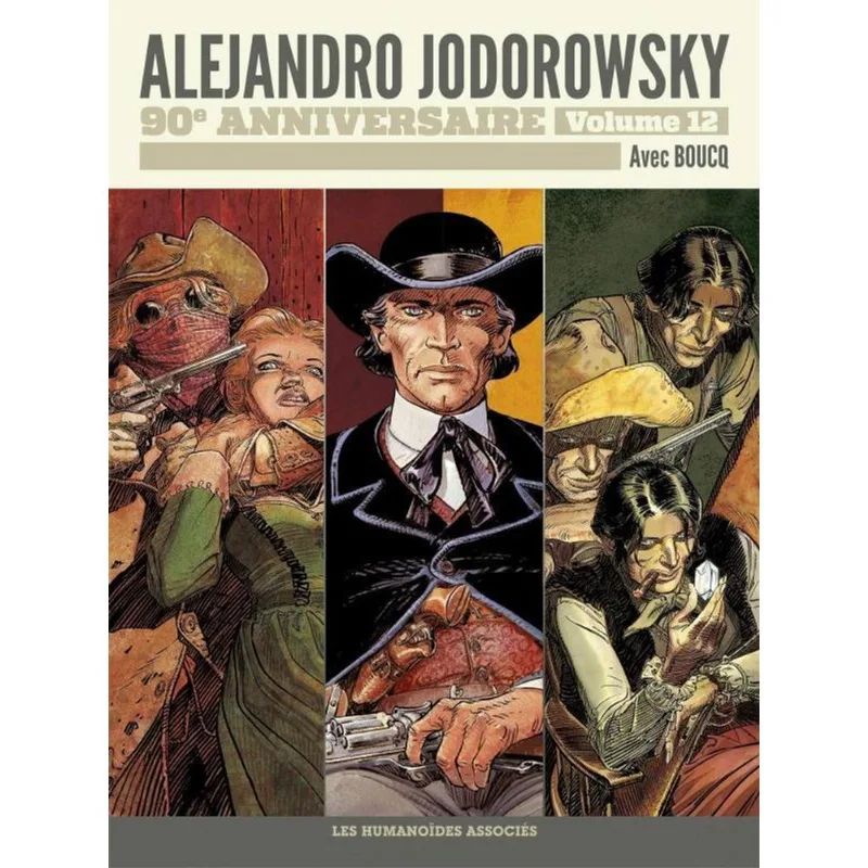 ALEJANDRO JODOROWSKY - 90 ANNIVERSAIRE - VOL 12