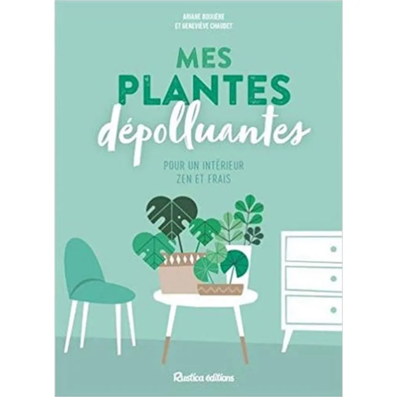 MES PLANTES DEPOLLUANTES