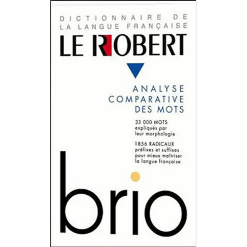 ROBERT BRIO, LE - ANALYSE COMPARATIVE DES MOTS