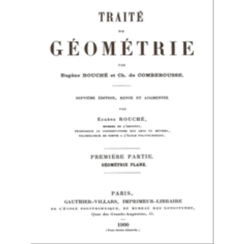 TRAITÉ DE GÉOMÉTRIE - SUR LA GÉOMÉTRIE NON EUCLIDIENNE