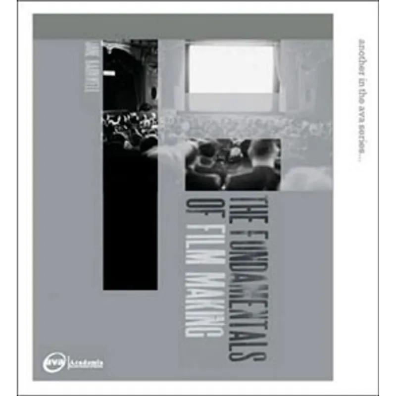 FUNDAMENTALS OF FILM-MAKING, THE