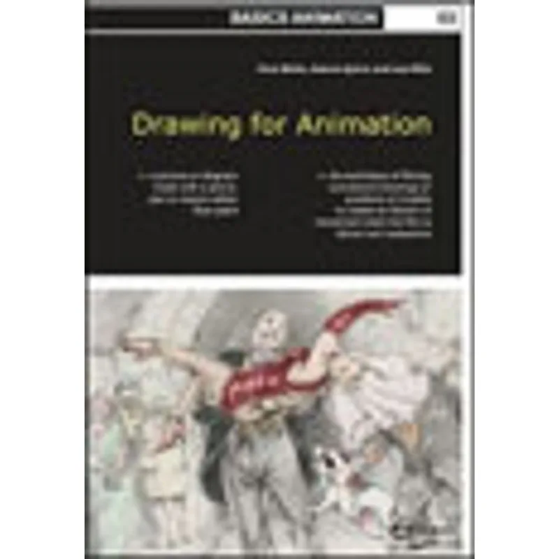 BASICS ANIMATION - DAWING FOR ANIMATION