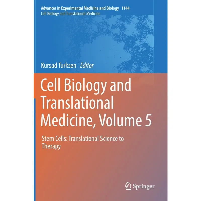 Cell Biology and Translational Medicine, Volume 5