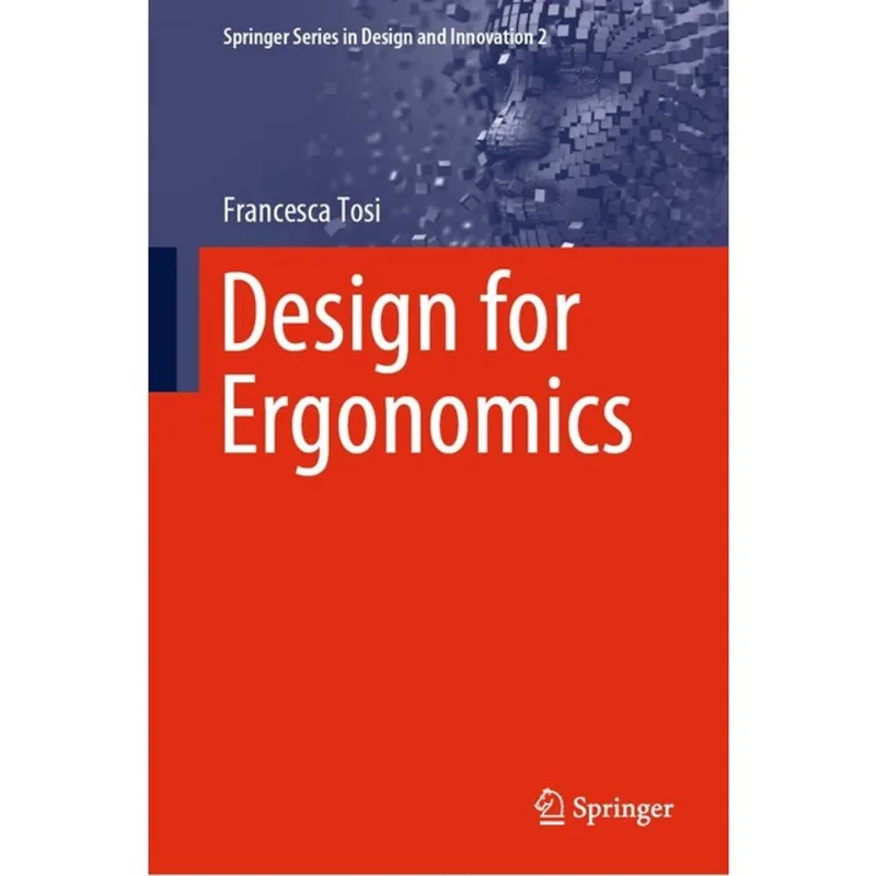DESIGN FOR ERGONOMICS